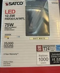PAR30LN Led Light Bulb 3000K Medium Base Long Neck Flood New Satco 12.5 Watt. Fixed Price $7.79.